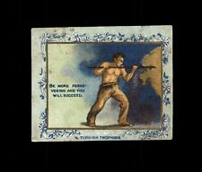 1910 T62 Turkish Trophies Fortune Series (32 Glassblower) #156 BE MORE PERSEVERI picture
