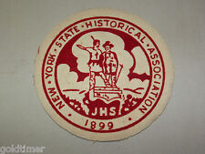 VINTAGE 1899 NEW YORK STATE HISTORICAL ASSOCIATION JHS PATCH picture
