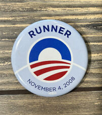 November 4 2008 Runner Political 2.25” Pin picture