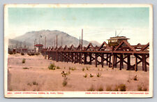 c1910 Lower International Bridge Trolley El Paso Texas P720 picture
