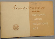 1971 A Layman's Guide to Basic Law Under National Labor Realtions Act103123 picture