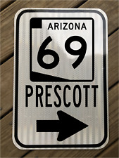 PRESCOTT Arizona Highway 69 road sign 12