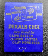 Dekalb Chix Farm AG Illinois Dekalb Full Unstruck Vintage Matchbook Advertising picture