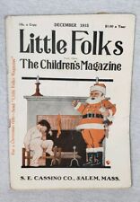 Antique Little Folks Monthly Children's Magazine December 1915 Christmas Santa picture