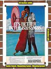 METAL SIGN - 1977 It's Better in the Bahamas - 10x14 Inches picture