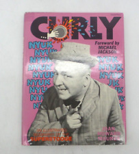 CURLY An Illustrated Biography Of The Superstooge by Joan Howard Maurer picture