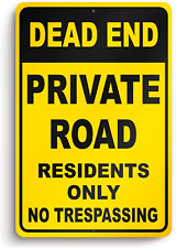 Dead End Private Road Sign - 8 X 12 Aluminum Private Driveway Sign - Residents O picture