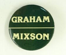 1978 BOB GRAHAM FOR GOVERNOR OF FLORIDA-MIXSON LT. GOV PIN picture