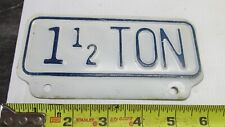 Old LICENSE PLATE Truck Tag WEIGHT TOPPER  KANSAS  1  1/2 Ton Lot D picture