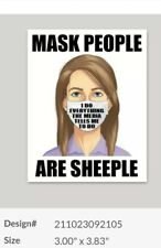KAREN STICKERS LOT OF (10) TEN MASK 😷 PEOPLE ARE SHEEPLE 🐑 SHEEP OBEY HOAX  picture
