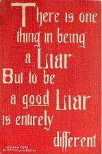 Postcard C-1910 Arts & Crafts Sheahan good Liar saying 24-5396 picture