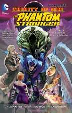 Trinity Of Sin The Phantom Stranger Vol. 3 The Crack In Creation (The New 52) picture