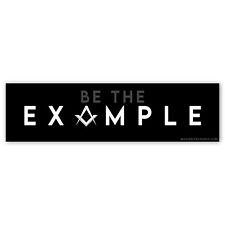 Be The Example Masonic Bumper Sticker picture