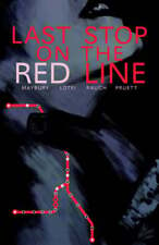 Last Stop on the Red Line by Paul Maybury: Used picture