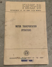 Motor Transport Basic Field Man.  FM 25-10  January 1959 US Army picture