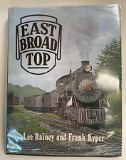 East Broad Top by Lee Rainey & Frank Kyper First Edition Hardcover - Railroad picture