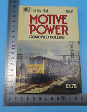 ABC British Rail 1981 Motive Power Combined Volume Hardback 1st 1981 (Unmarked) picture