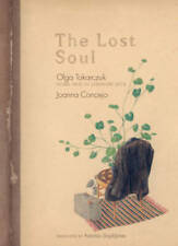 The Lost Soul - Hardcover By Tokarczuk, Olga - GOOD picture