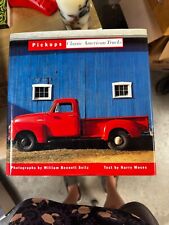 Pickups: Classic American Trucks by Seitz, William|Moses, Harry Hardcover 1996 picture