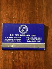 Vintage Matchbook DR Pate Insurance Corp Bakersfield Santa Barbara California picture