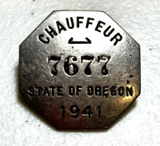 Obsolete Vintage 1941 Oregon Chauffeur Badge picture
