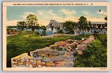 Postcard 1937 The New Lake Champlain Bridge Fort St Frederick New York C11 picture