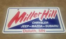 Miller Hill Chrysler Jeep Duluth Minnesota Plastic Dealer License Plate picture