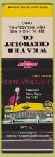 Matchbook Cover - Weaver Chevrolet New Philadelphia OH 1956 picture