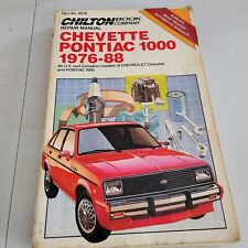 Chilton’s Auto Manual for Chevrolet Chevette & Pontiac 1000, 1976-88 picture