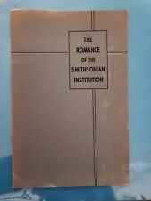 Vintage THE ROMANCE of the SMITHSONIAN INSTITUTION Series Booklet picture