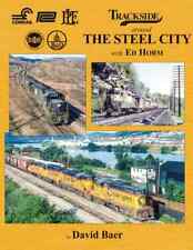 Book: Trackside Around The Steel City Pittsburgh NEW 2023 release picture