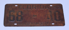 Florida 1942 VTG License Plate Auto Tag Original Paint Maintenance Fla 68-40 War picture