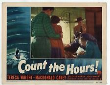 MACDONALD CAREY  TERESA WRIGHT COUNT THE HOURS ORIG  11X14 LOBBY CARD LC6066 picture