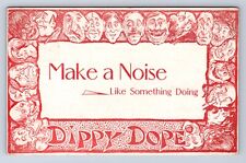 VINTAGE MAKE A NOISE ~ LIKE SOMETHING DOING - DIPPY DOPE POSTCARD BE picture