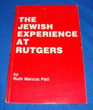 The Jewish Experience at Rutgers by Ruth Marcus Patt Signed picture