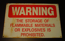 Vintage Warning Storage Flammable Materials Explosives Prohibited Metal Sign picture
