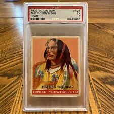 1933 INDIAN GUM #121 (192) THE PIGEON'S EGG HEAD, PSA 5 picture