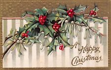 Vtg. c1909 A Happy Christmas Holly and Berries Postcard p843 picture
