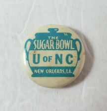 Vtg U of NC UNC Sugar Bowl College University Pinback Button 1