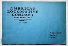 1908 TRADE CATALOG WALCHAERT VALVE GEAR AMERICAN STEAM LOCOMOTIVE CO TRAIN NY picture