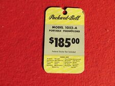 1946 Packard Bell Model1052-A  hanging descriptive price tag Radio Phongraph  picture
