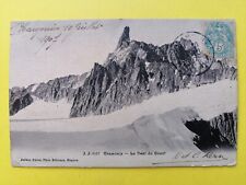 CPA written in 1907 CHAMONIX MONT-BLANC Haute Savoie La DENT du GIANT picture