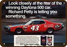 1974 RICHARD PETTY Daytona 500 NASCAR STP Vnt-Look DECORATIVE REPLICA METAL SIGN picture