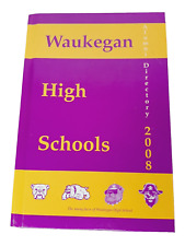 Waukegan High School Bulldogs 2008 Alumni Directory Chicago Illinois picture