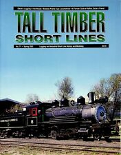 TALL TIMBER SHORT LINES MAGAZINE #71 SPRING 2003 RAILROAD LOGGING/MODELING  picture