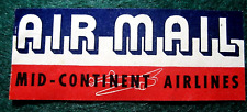 VINTAGE ~ AIR MAIL LABEL ~ MID-CONTINENT AIRLINES ~ NO GUM BACK picture