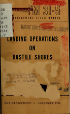 278 Page FM 31-5 1944 Landing Operations On Hostile Shores Manual on CD picture