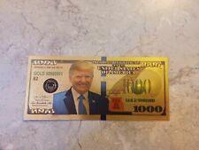 Donald Trump Commemorative  President Gold Banknote $1000  No cash value. picture