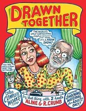 Drawn Together: The Collected Works of R. and A. Crumb Crumb, R. picture