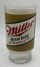 Miller High Life Beer Vintage 12oz. Drinking Glass 1970’s Champagne Of Beers picture
